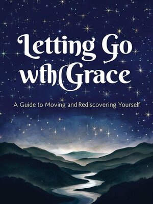 cover image of Letting Go With Grace